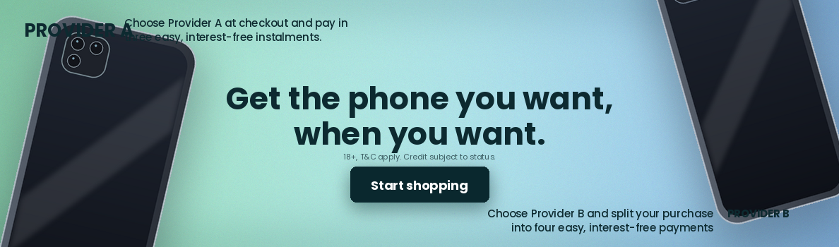 Get the phone you want, when you want — pay in easy instalments